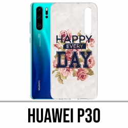 Custodia Huawei P30 - Happy Every Days Roses