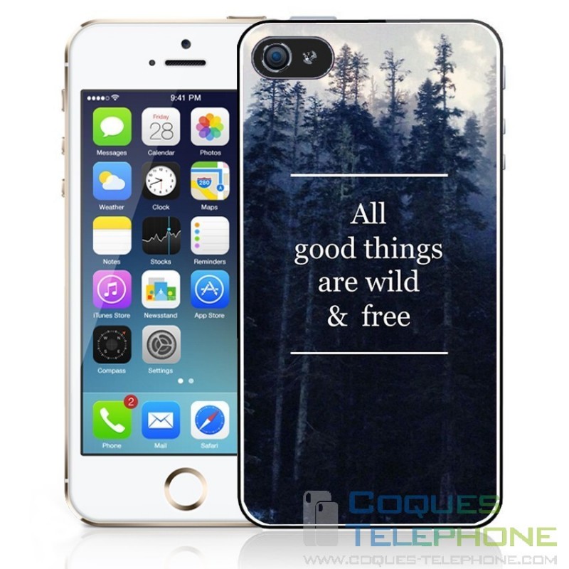 Coque téléphone All Good Things Are Wild & Free