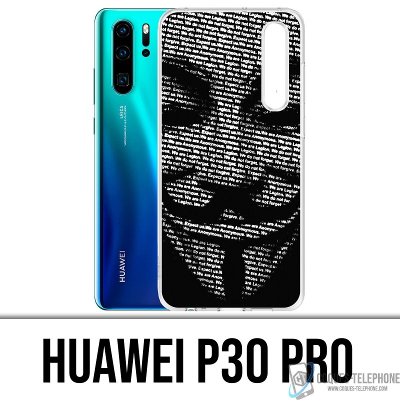 Coque Huawei P30 PRO - Anonymous