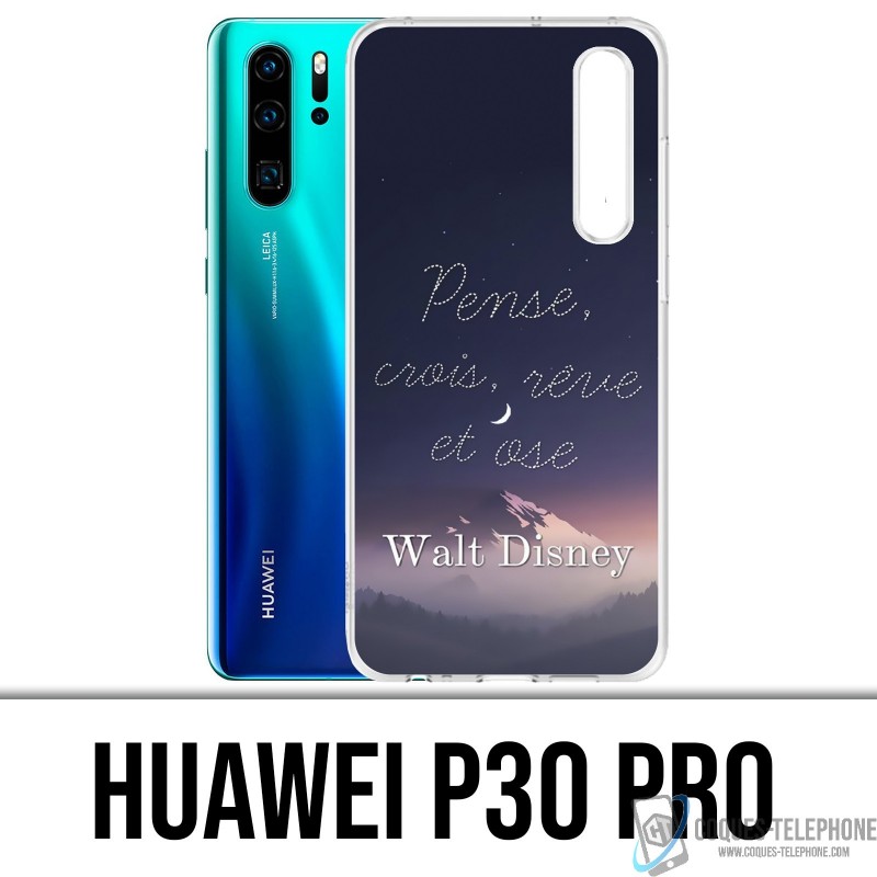Huawei P30 PRO Case - Disney Citation Pense Crois Reve