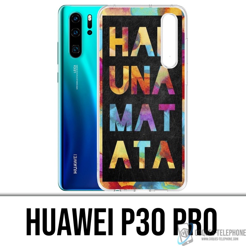 Custodia Huawei P30 PRO - Hakuna Mattata