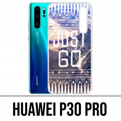 Huawei P30 PRO Custodia - Just Go