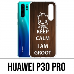 Coque Huawei P30 PRO - Keep Calm Groot