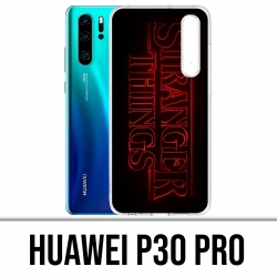 Huawei P30 PRO Custodia - Logo Stranger Things