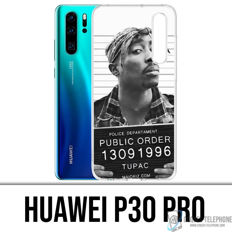 Coque Huawei P30 PRO - Tupac