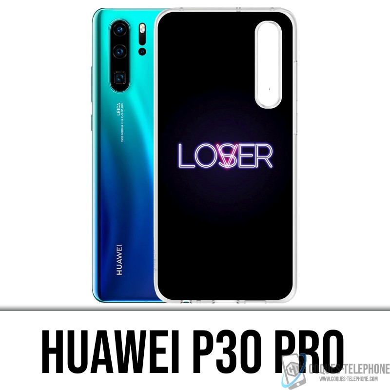 Coque Huawei P30 PRO - Lover Loser