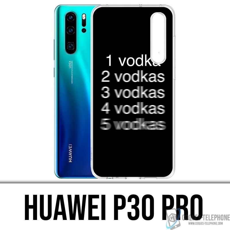 Coque Huawei P30 PRO - Vodka Effect