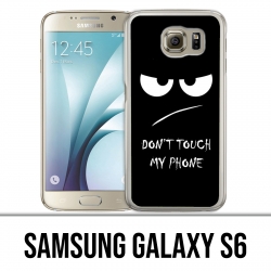 Samsung Galaxy S6 Custodia - Non toccare il mio telefono arrabbiato