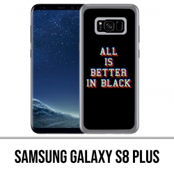 Samsung Galaxy S8 PLUS Case - In Schwarz ist alles besser
