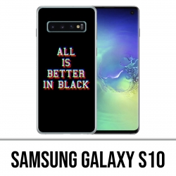 Coque Samsung Galaxy S10 - All is better in black