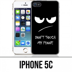 iPhone 5C Case - Don't Touch my Phone Angry