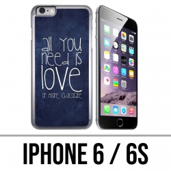 Coque iPhone 6 / 6S - All You Need Is Chocolate