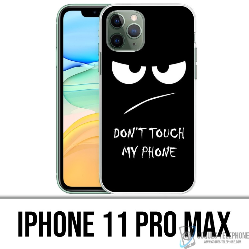 Funda iPhone 11 PRO MAX - No toques mi teléfono enojado