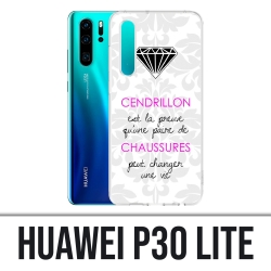 Custodia Huawei P30 Lite - Cinderella Quote