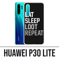 Coque Huawei P30 Lite - Eat Sleep Loot Repeat