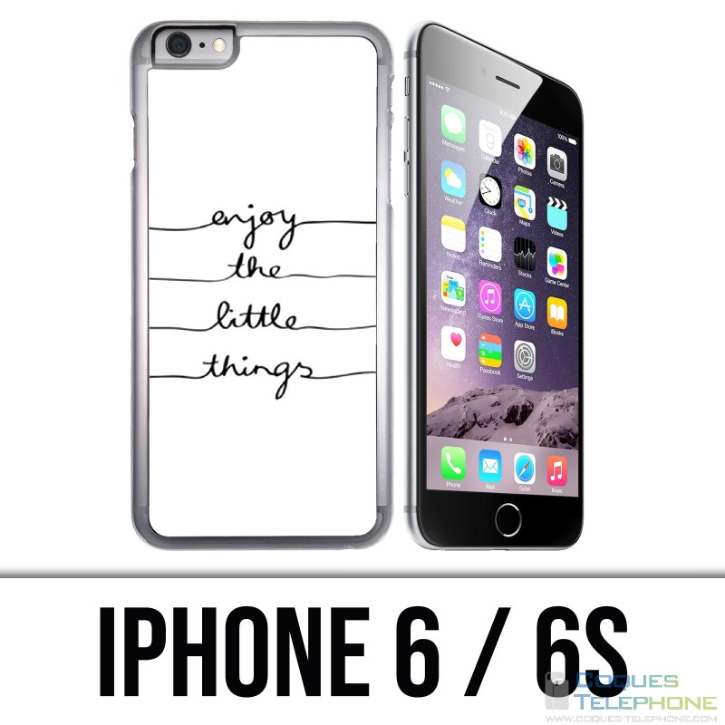 Custodia per iPhone 6 / 6S - Goditi le piccole cose