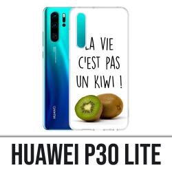 Coque Huawei P30 Lite - La Vie Pas Un Kiwi