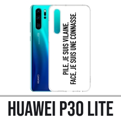 Coque Huawei P30 Lite - Pile Vilaine Face Connasse