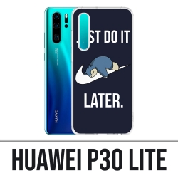 Coque Huawei P30 Lite - Pokémon Ronflex Just Do It Later