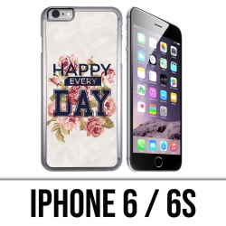 Coque iPhone 6 / 6S - Happy Every Days Roses