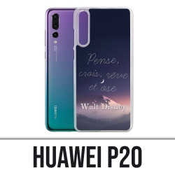 Coque Huawei P20 - Disney Citation Pense Crois Reve
