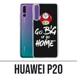 Huawei P20 Case - Go Big Or Go Home Bodybuilding