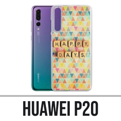 Coque Huawei P20 - Happy Days