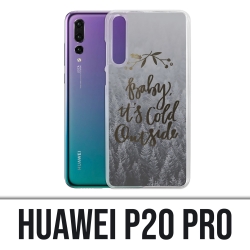 Huawei P20 Pro case - Baby Cold Outside