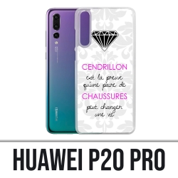 Huawei P20 Pro Case - Cinderella Zitat
