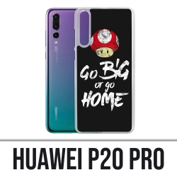 Huawei P20 Pro case - Go Big Or Go Home Bodybuilding