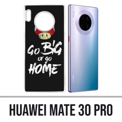 Huawei Mate 30 Pro Case - Gehen Sie groß oder gehen Sie nach Hause Bodybuilding