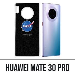Coque Huawei Mate 30 Pro - Nasa Need Space