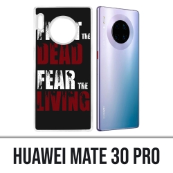 Huawei Mate 30 Pro Case - Walking Dead Fight The Dead Angst vor den Lebenden