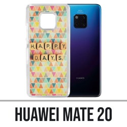 Coque Huawei Mate 20 - Happy Days