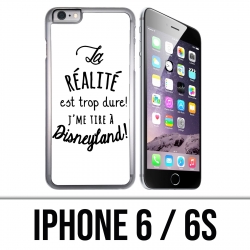 IPhone 6 / 6S Case - Reality Is Too Hard I shoot at Disneyland