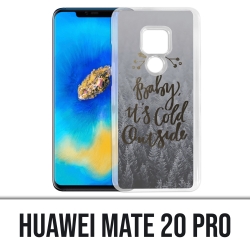 Huawei Mate 20 PRO case - Baby Cold Outside