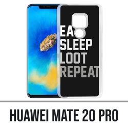 Huawei Mate 20 PRO Hülle - Eat Sleep Loot Repeat