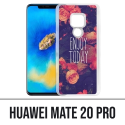 Huawei Mate 20 PRO case - Enjoy Today