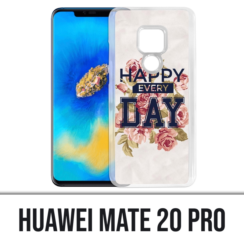 Custodia Huawei Mate 20 PRO - Happy Every Days Roses