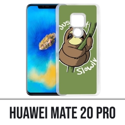 Huawei Mate 20 PRO case - Just Do It Slowly
