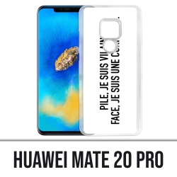 Coque Huawei Mate 20 PRO - Pile Vilaine Face Connasse