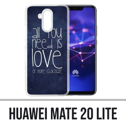 Huawei Mate 20 Lite Hülle - Alles was Sie brauchen ist Schokolade