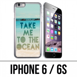 IPhone 6 / 6S Fall - nehmen Sie mich Ozean