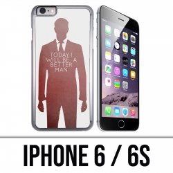 Funda iPhone 6 / 6S - Today Better Man