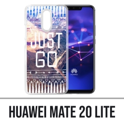 Coque Huawei Mate 20 Lite - Just Go