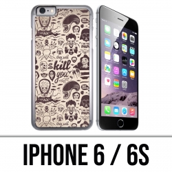IPhone 6 / 6S Hülle - Naughty Kill You