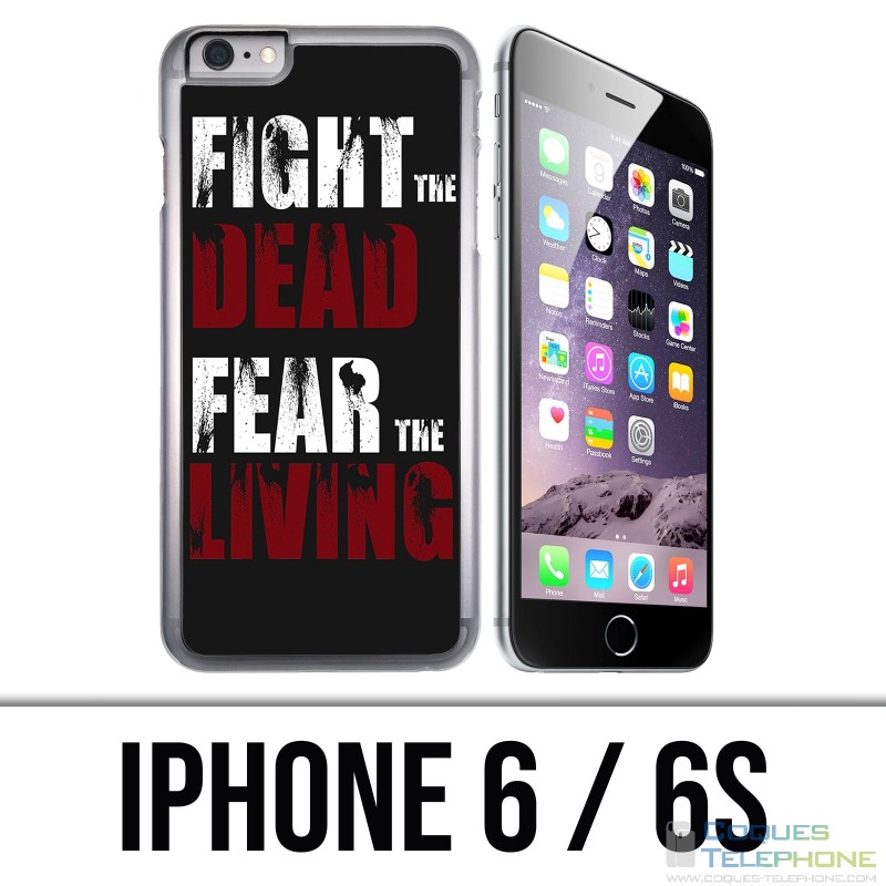 Funda iPhone 6 / 6S - Walking Dead Fight The Dead Fear The Living
