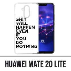 Huawei Mate 20 Lite Case - Scheiße wird passieren