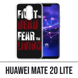 Coque Huawei Mate 20 Lite - Walking Dead Fight The Dead Fear The Living