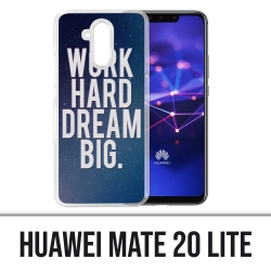 Custodia Huawei Mate 20 Lite - Work Hard Dream Big